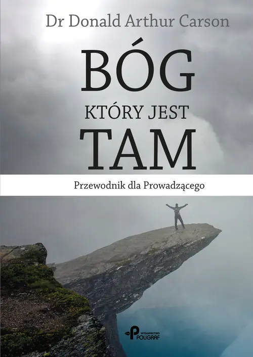 Książka - Bóg, który jest tam. Przewodnik dla prowadzącego