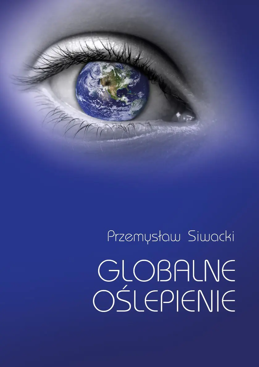 Książka - Globalne oślepienie