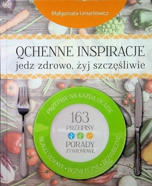 Książka - Qchenne inspiracje jedz zdrowo żyj szczęśliwie