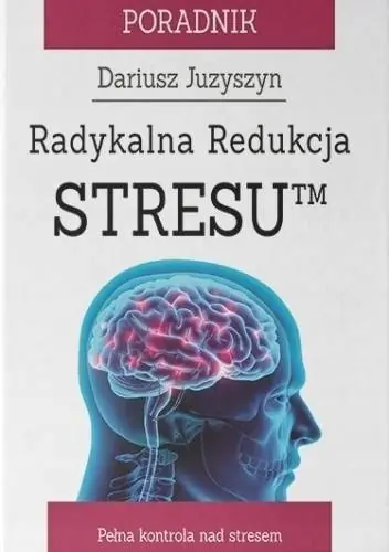 Książka - Radykalna Redukcja Stresu