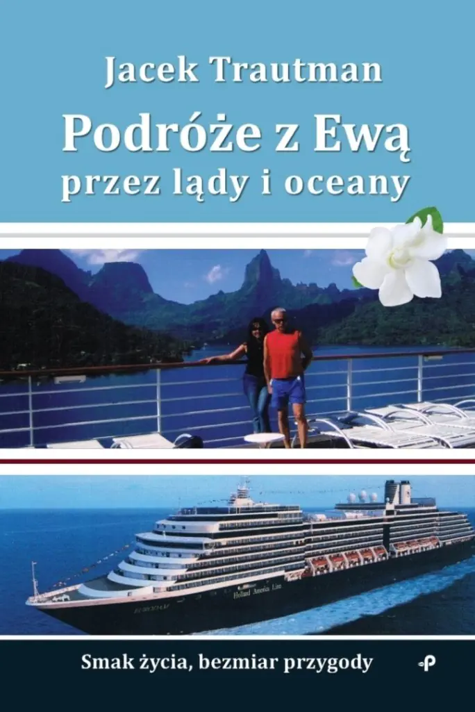 Książka - Podróże z Ewą przez lądy i oceany
