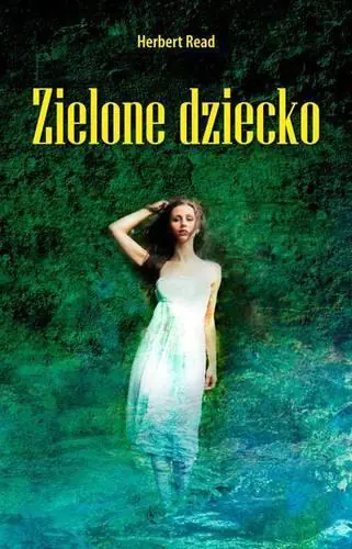 Książka - Zielone dziecko