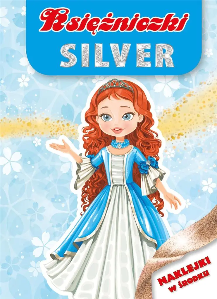 Książka - Księżniczki Silver