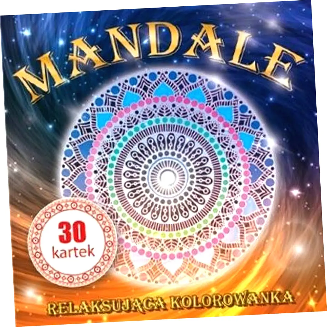 Książka - Mandale 30 kartek superzabawy, Kolorowanka