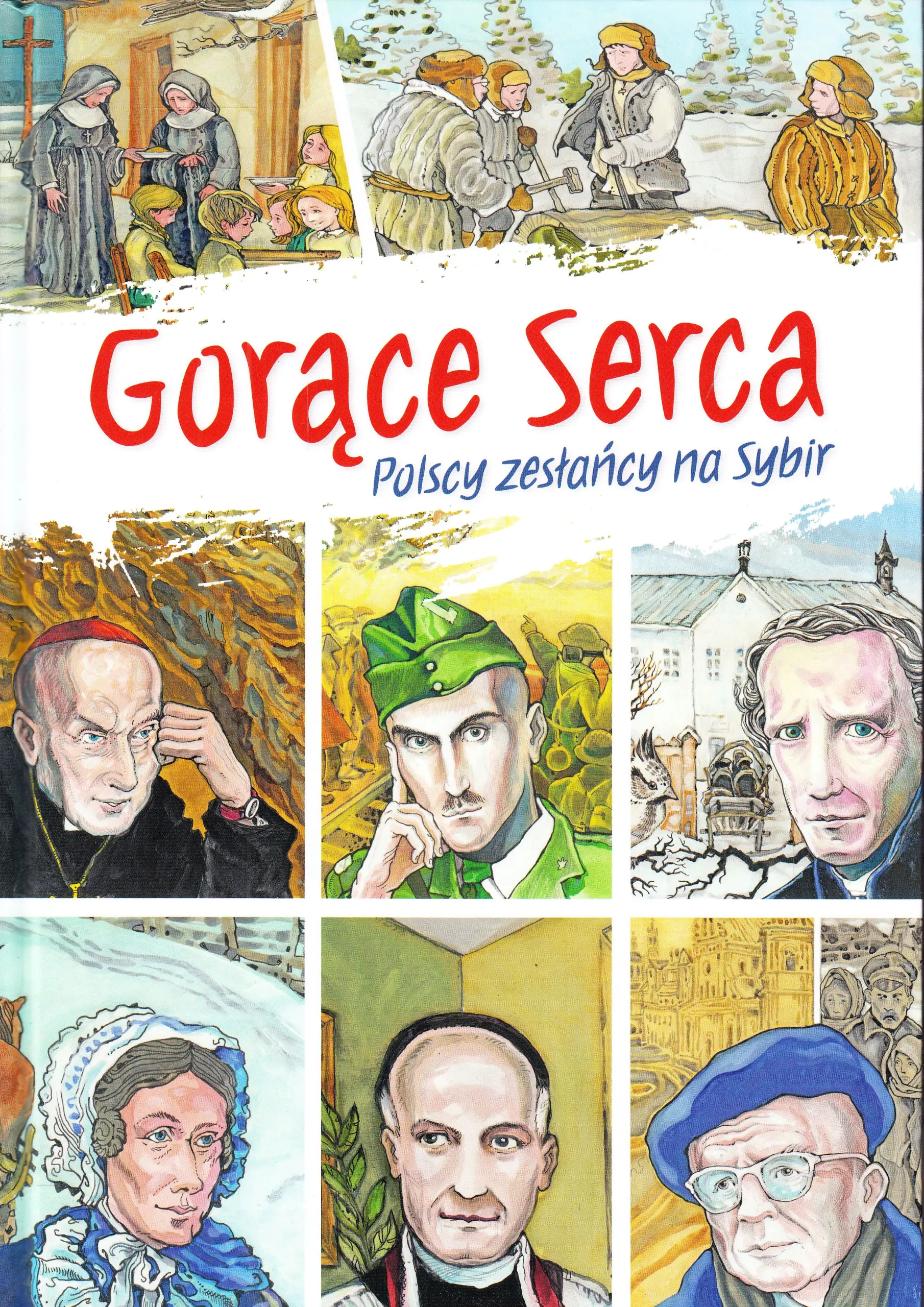 Książka - Gorące serca. Polscy zesłańcy na Sybir