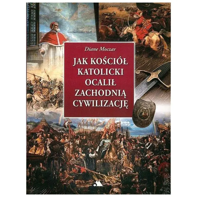 Książka - Jak kościół katolicki ocalił zachodnią cywilizację