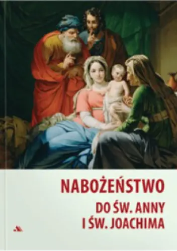 Książka - Nabożeństwo do św. Anny i św. Joachima