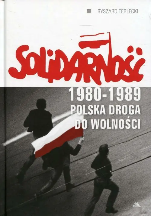 Książka - Solidarność 1980-1989. Polska droga do wolności
