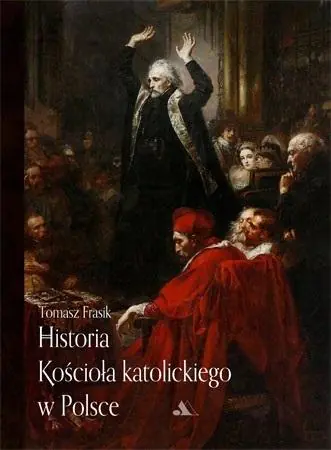 Książka - Historia Kościoła katolickiego w Polsce