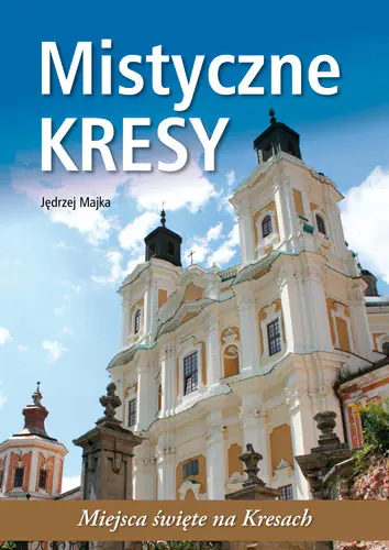 Książka - Mistyczne kresy