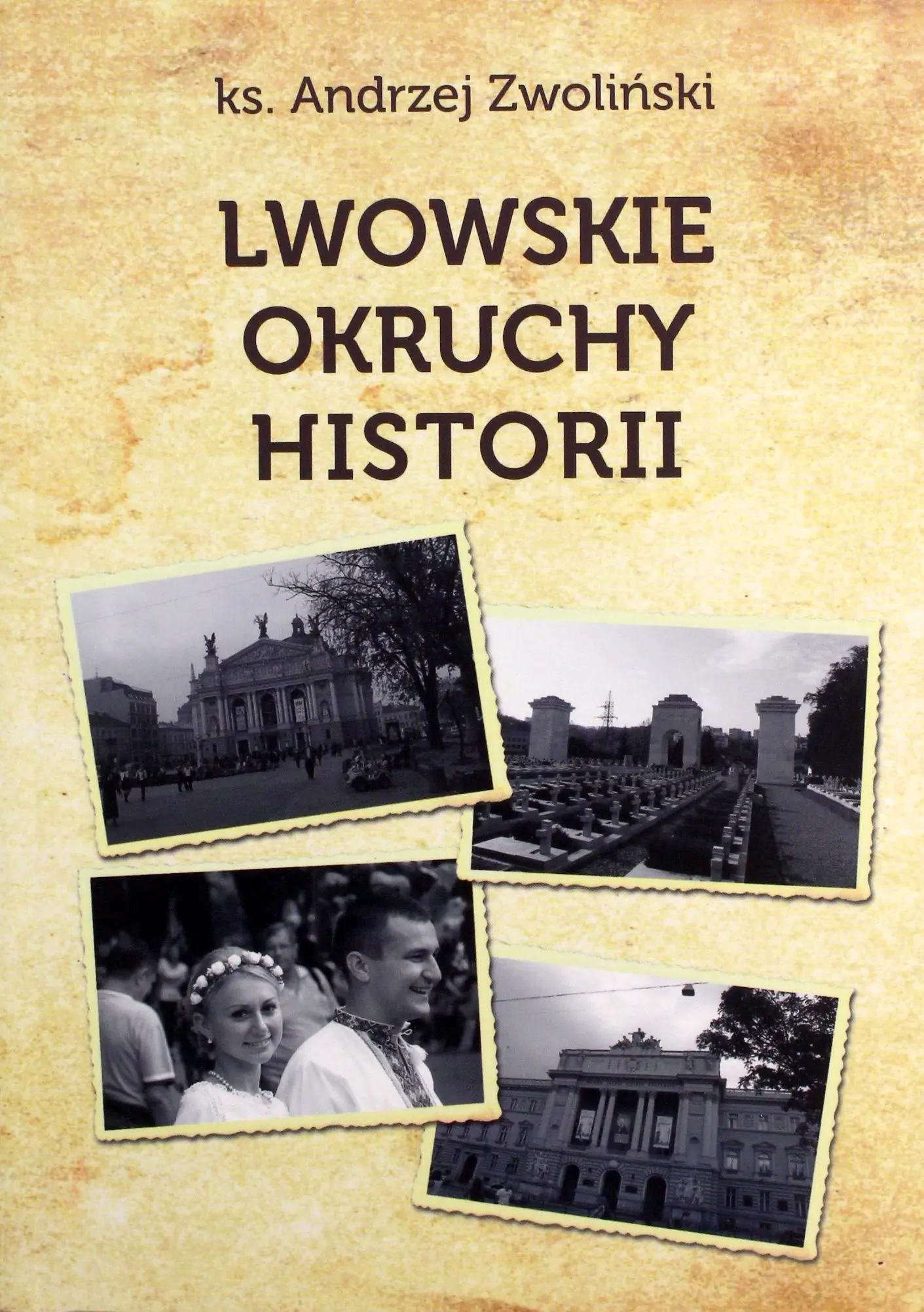 Książka - Lwowskie okruchy historii
