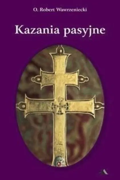 Książka - Kazania pasyjne