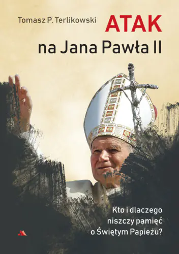 Książka - Atak na Jana Pawła II