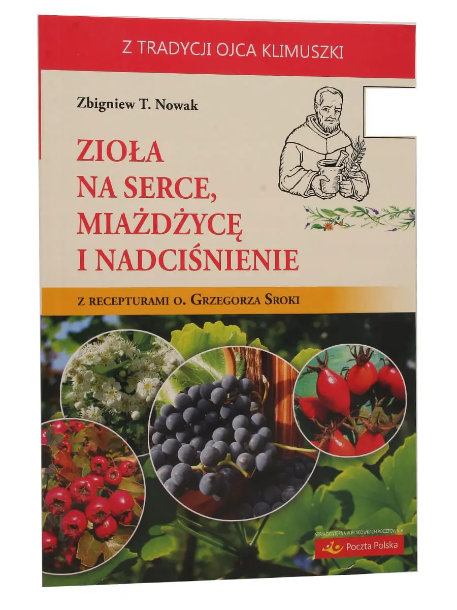 Książka - Zioła na serce, miażdżycę i nadciśnienie