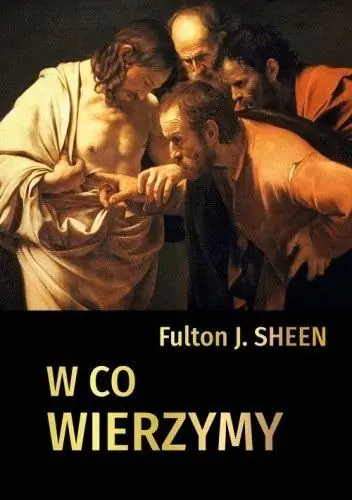 Książka - W co wierzymy