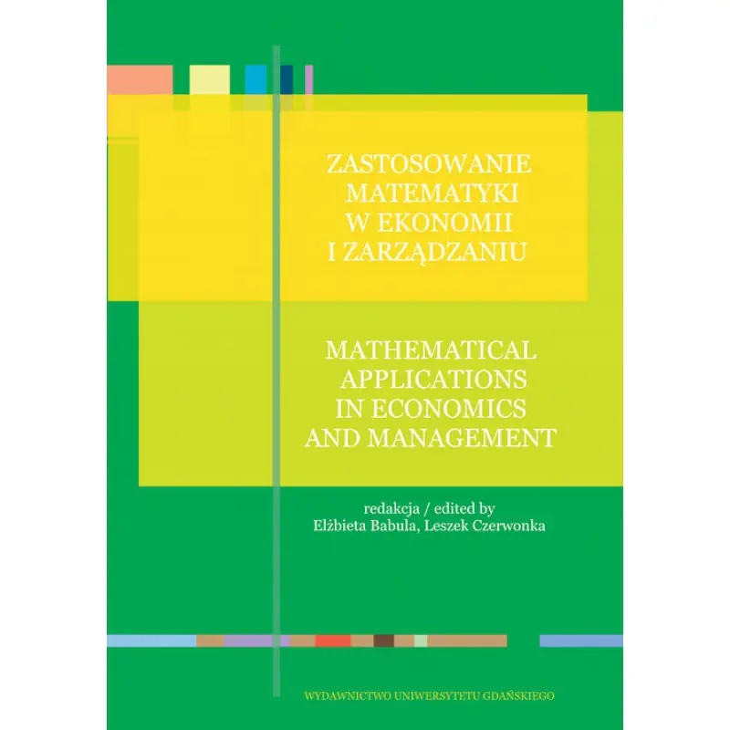 Książka - Zastosowanie matematyki w ekonomii i zarządzaniu