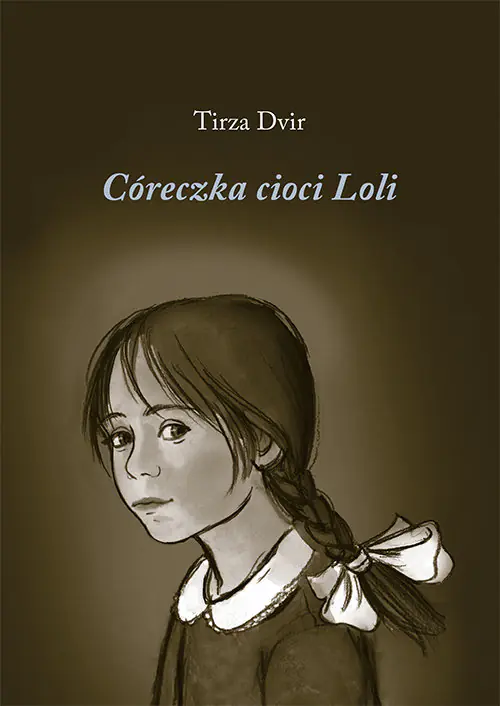 Książka - Córeczka cioci Loli
