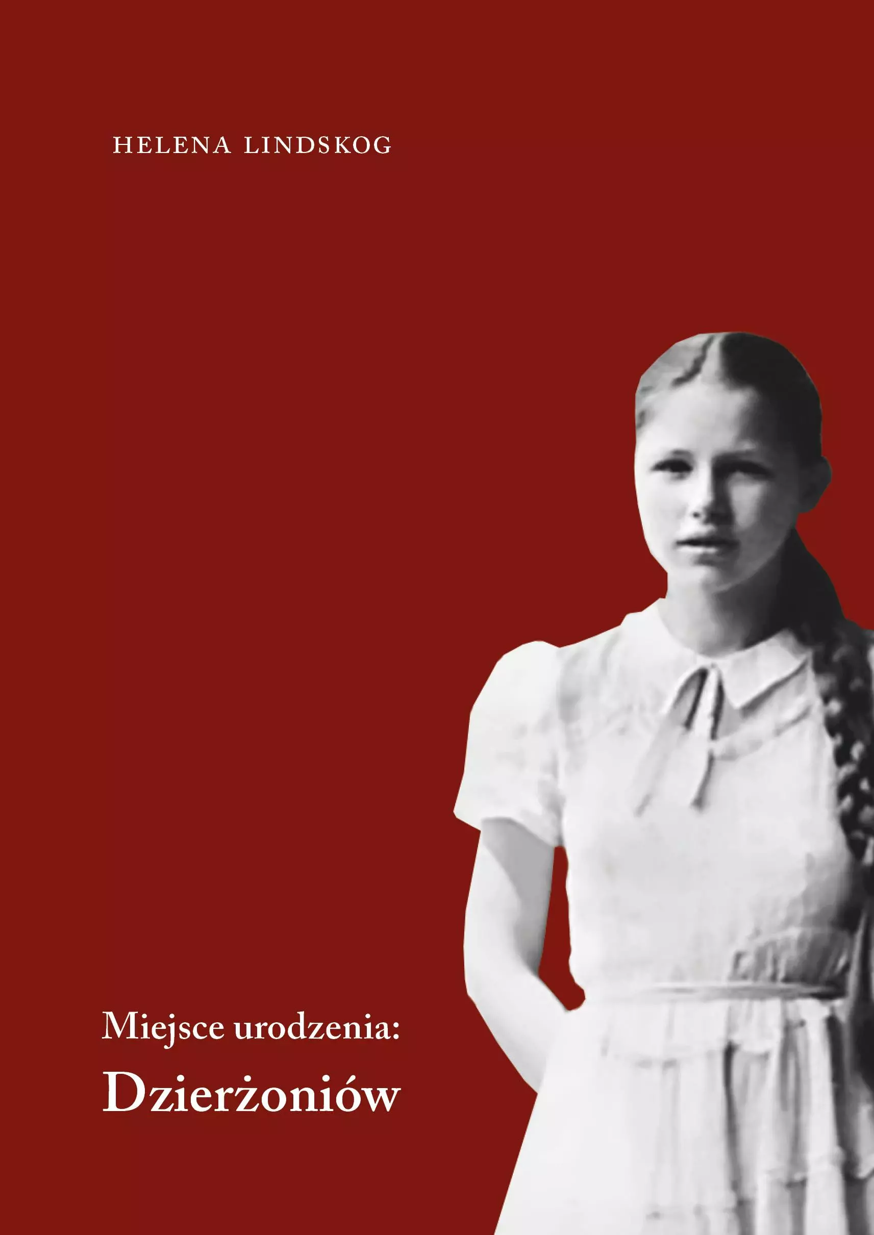 Książka - Miejsce urodzenia: Dzierżoniów