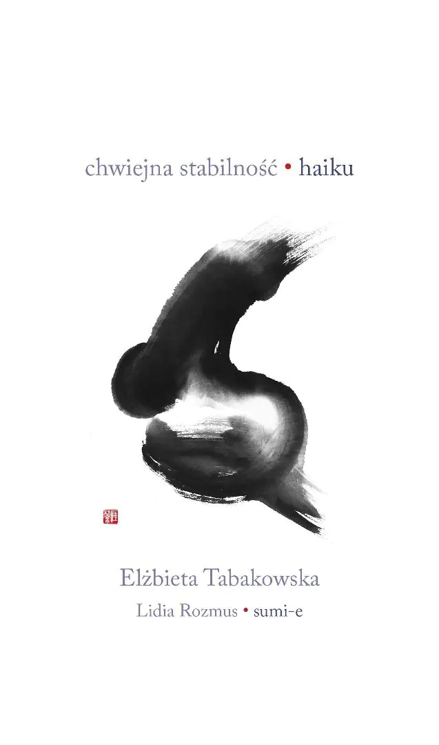 Książka - Chwiejna stabilność. Haiku