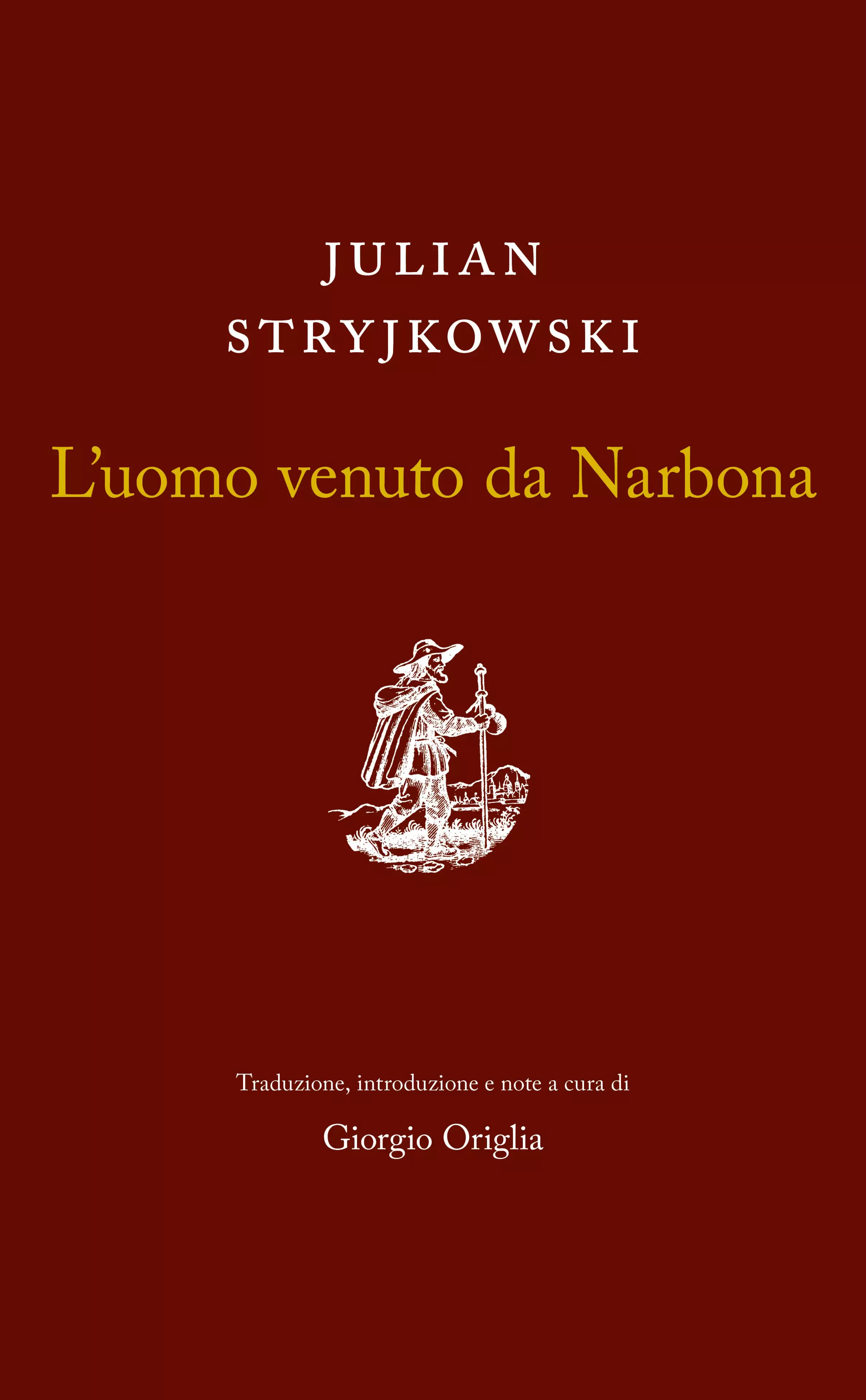 Książka - L`uomo venuto da Narbona