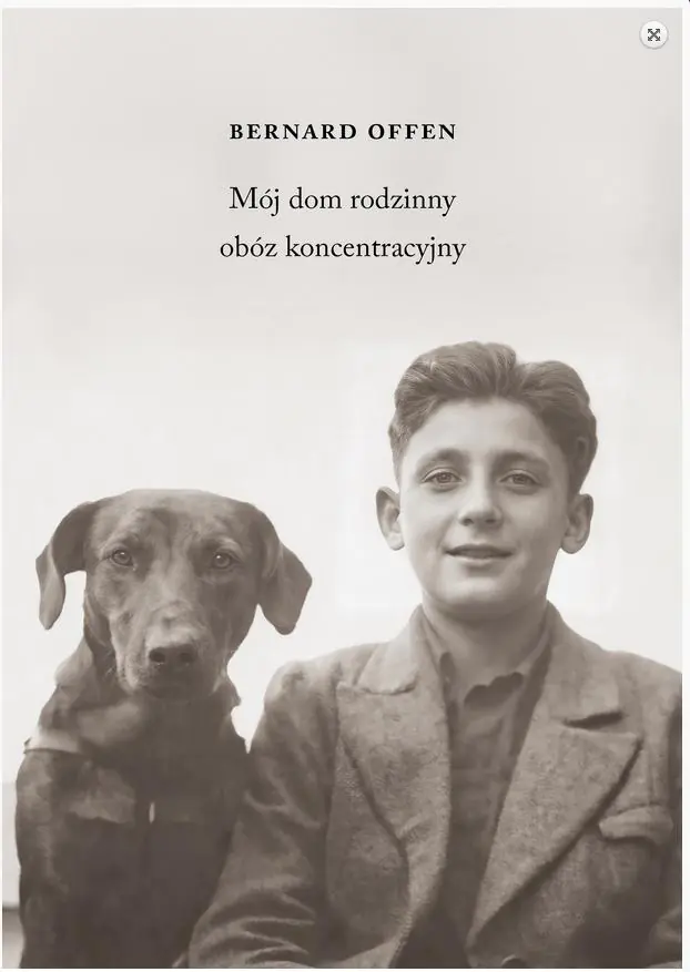 Książka - Mój dom rodzinny obóz koncentracyjny