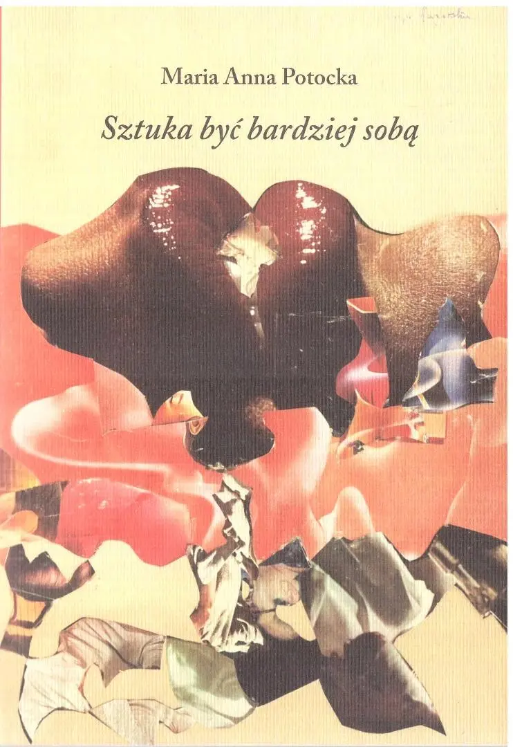 Książka - Sztuka być bardziej sobą