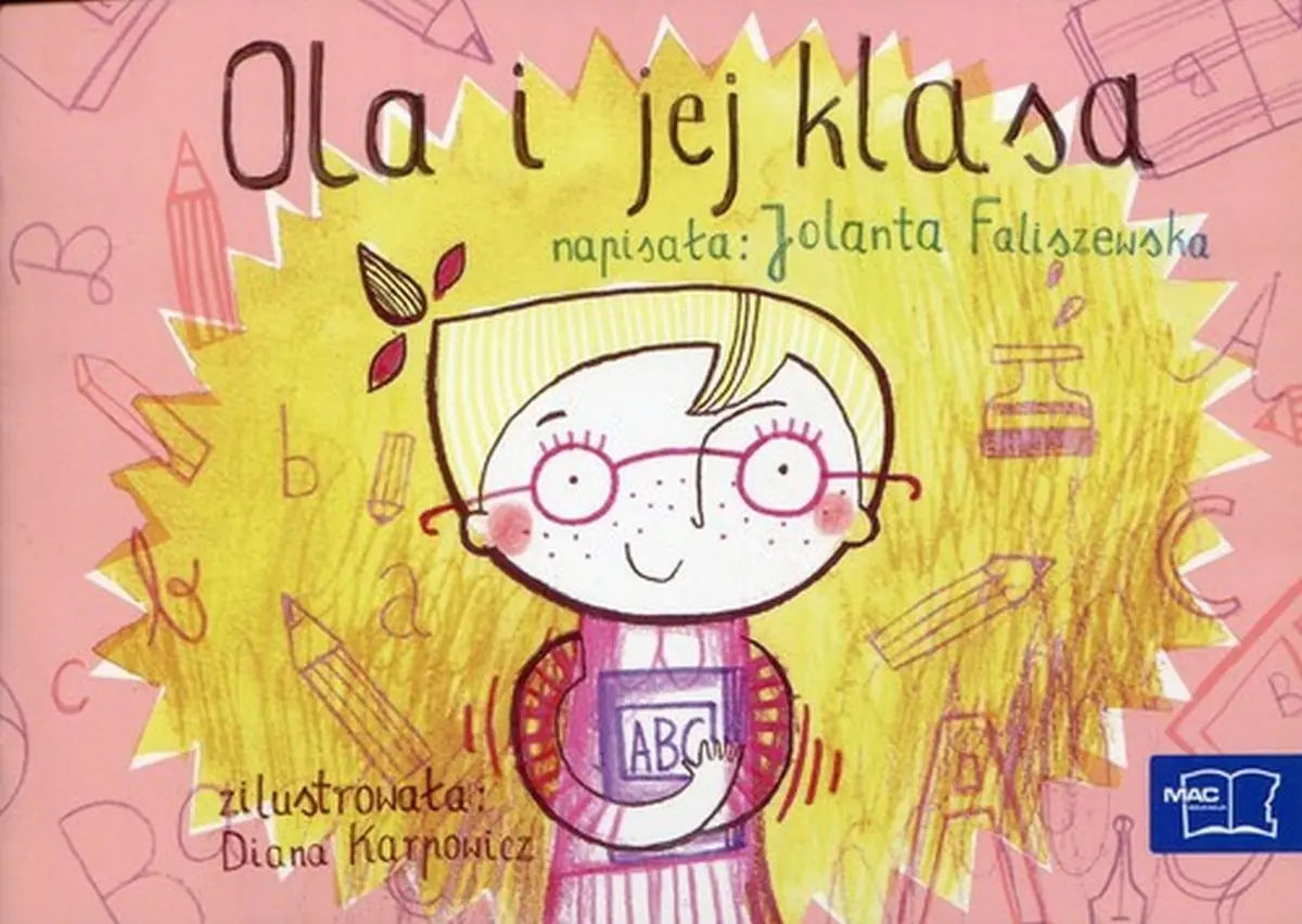Książka - Odkrywam czytanie 1 Część 3 Ola i jej klasa - Jolanta Faliszewska 