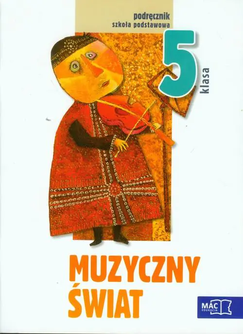 Książka - Muzyczny świat 5. Podręcznik. Szkoła podstawowa + CD