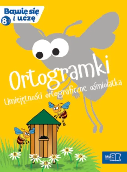 Książka - Ortogramki. Umiejętności ortograficzne ośmiolatka