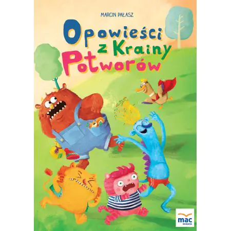 Opowieści z Krainy Potworów