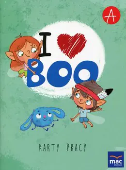 Książka - I love Boo. Język angielski poziom A. KP MAC