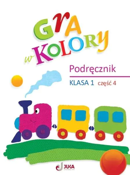 Książka - Gra w kolory. Podręcznik klasa 1. Część 4
