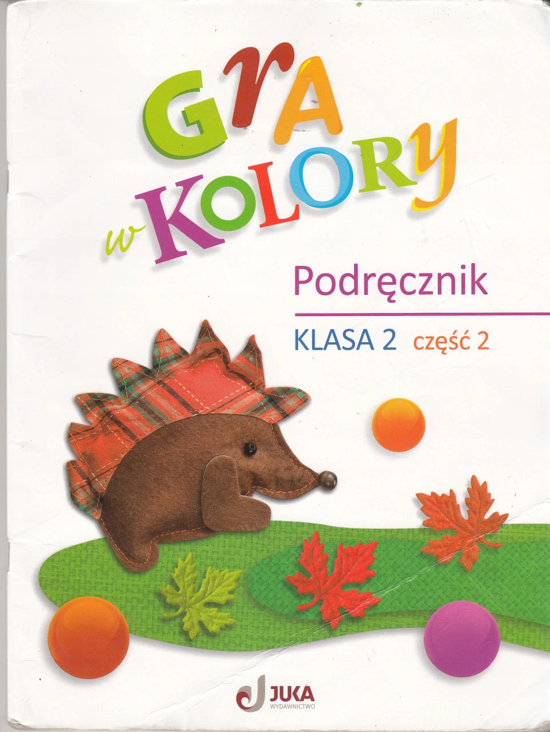 Książka - Gra w kolory. Podręcznik klasa 2,. Część 2
