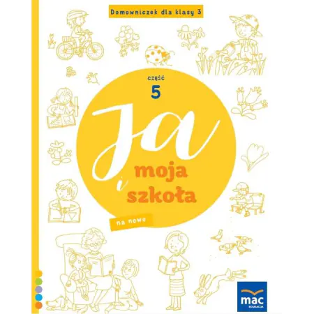 Książka - Ja i Moja Szkoła na nowo. Domowniczek klasa 3. Część 5