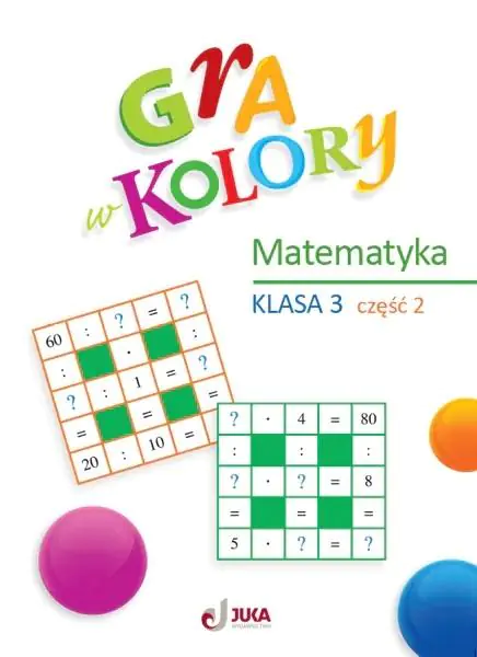 Książka - Gra w kolory. Matematyka klasa 3. Część 2