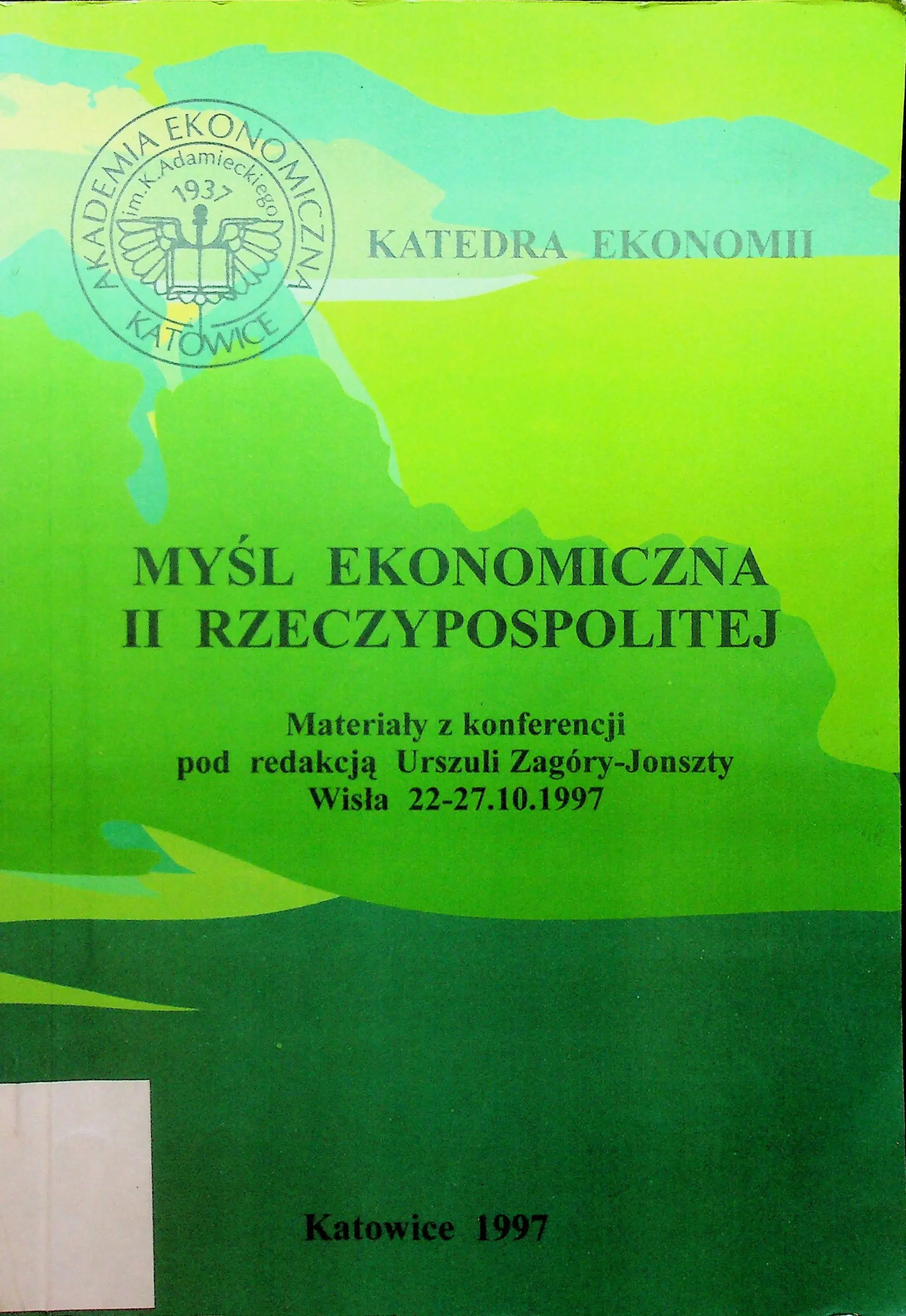 Książka - MYŚL SPOŁECZNO-EKONOMICZNA POZA GŁÓWNYM NURTEM W II RZECZYPOSPOLITEJ