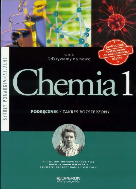 Książka - Odkrywamy na nowo. Chemia 1. Podręcznik. Zakres rozszerzony. Szkoła ponadgimnazjalna