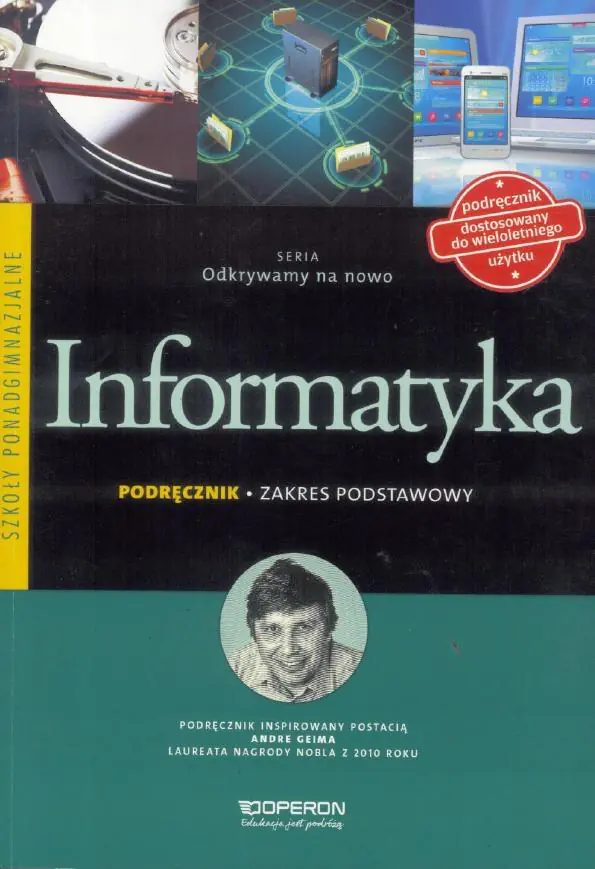 Książka - Odkrywamy na nowo. Informatyka. Podręcznik. Zakres podstawowy. Szkoła ponadgimnazjalna