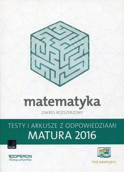 Książka - Matura 2016 Matematyka. Testy i Arkusze ZR OPERON