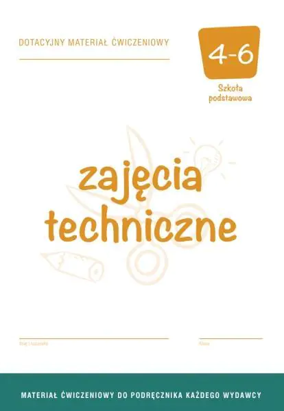Książka - Technika SP 4-6 Dotacyjny materiał ćw. OPERON