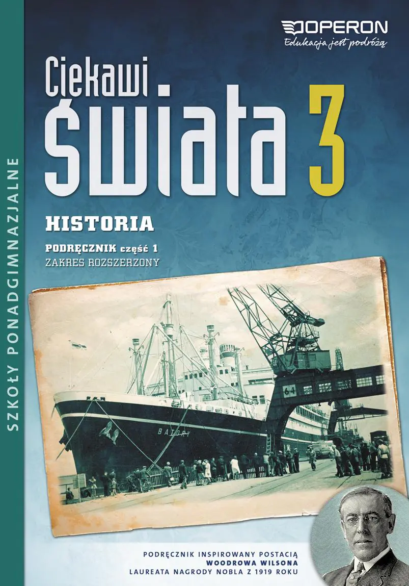 Książka - Ciekawi świata 3. Historia. Podręcznik. Klasa 3. Część 1 Zakres rozszerzony. Szkoła ponadgimnazjalna