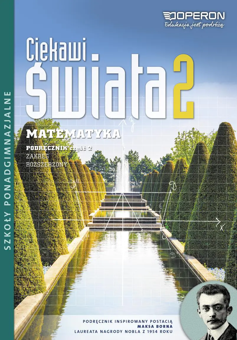 Książka - Ciekawi świata. Matematyka. Podręcznik. Klasa 2. Część 2. Zakres rozszerzony. Szkoła ponadgimnazjalna