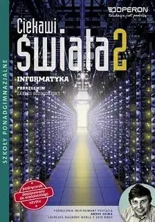 Książka - Ciekawi świata 2. Informatyka. Podręcznik. Zakres rozszerzony. Szkoły ponadgimnazjalne