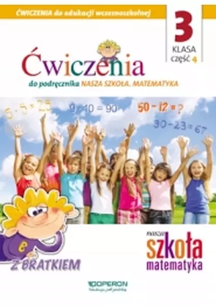 Książka - Nasza Szkoła SP 3/4 ćw. OPERON