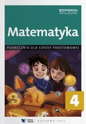 Książka - Matematyka. Podręcznik. Klasa 4. Szkoła podstawowa