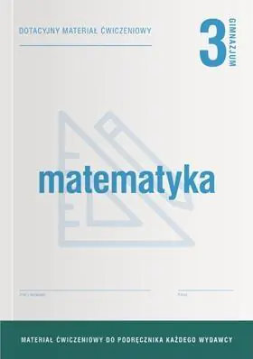Książka - Matematyka GIM 3 Dotacyjne materiały ćw. OPERON