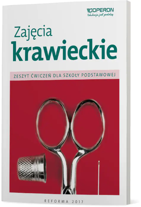 Książka - Zajęcia krawieckie. Zeszyt ćwiczeń. Szkoła podstawowa