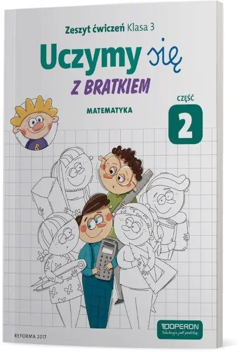 Książka - Uczymy się z Bratkiem 3. Matematyka. Część 2. Szkoła podstawowa