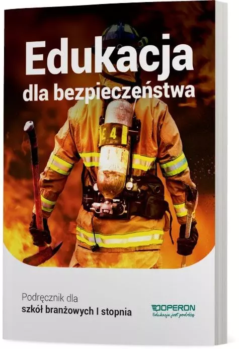 Książka - Edukacja dla bezpieczeństwa. Podręcznik.  Szkoła branżowa 1 stopnia