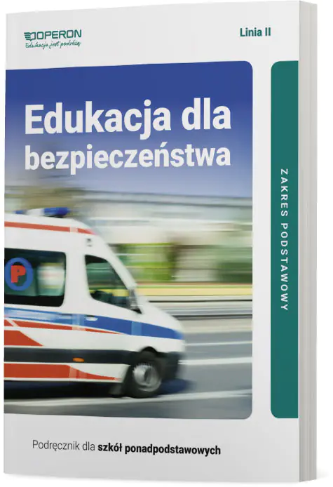 Książka - Edukacja dla bezpieczeństwa. Podręcznik. Linia 2. Zakres podstawowy. Liceum i technikum